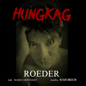 Hungkag (feat. Roeder & Mars Cavestany)