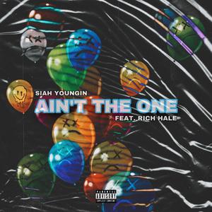 Ain't the One (feat. Rich Hale)
