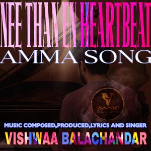 Nee Than En Heartbeat-Amma Song