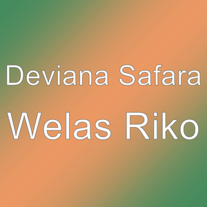 Welas Riko