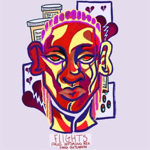 Flights (feat. Notorious Nick)