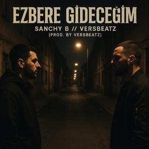 Ezbere Gideceğim (feat. VersBeatz)