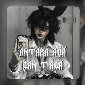 Dj antara ada dan tiada full bass mengkane(ins)