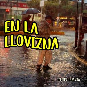 En la Llovizna