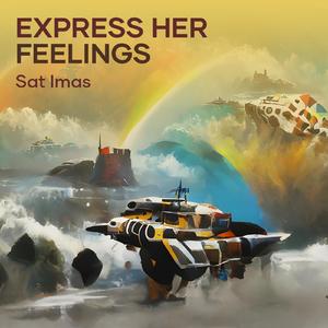 Express Her Feelings