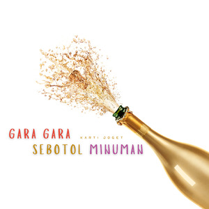 Gara Gara Sebotol Minuman
