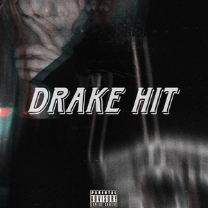 Drake Hit