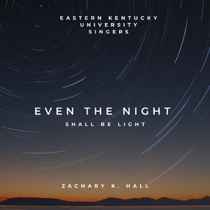 Even the Night (Shall Be Light) [Live]