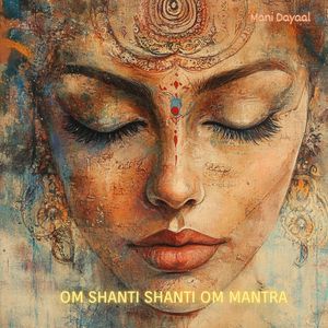 Om Shanti Shanti Om Mantra
