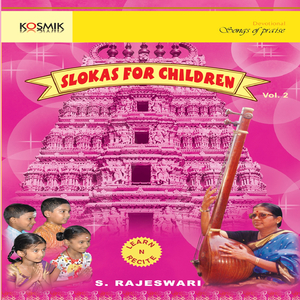 Slokas for Children, Vol. 2 (Learn and Recite)