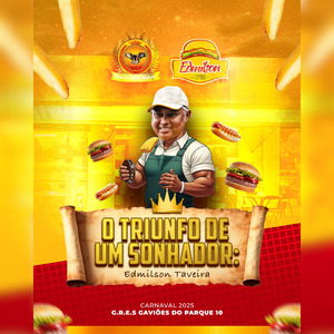 O Triunfo de um Sonhador: Edmilson Taveira (Carnaval 2025)