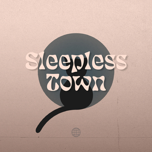 sleepless town