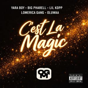 C’est La Magic