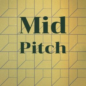 Mid Pitch
