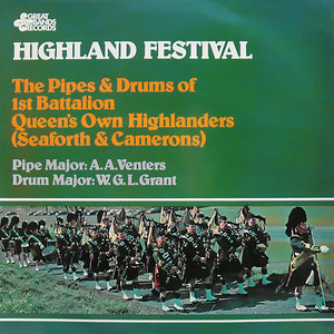 The Queen's Own Highlanders' Farewell To Brunei (March 6/8) / John Keil, MBE (March 6/8) / Pibroch O'Donald Dhu (March 6/8) / Cabar Feidh (March 6/8)