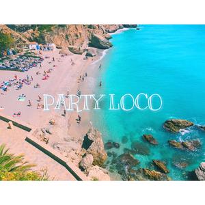 PARTY LOCO (Prod. VERTEX BEAT)