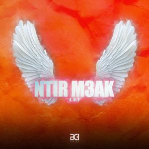 Ntir m3ak