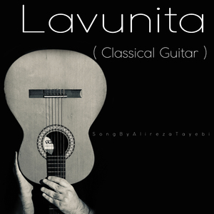 Lavunita ( Classical Guitar )