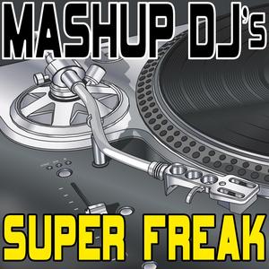 Super Freak (Original Radio Version) [132 BPM]
