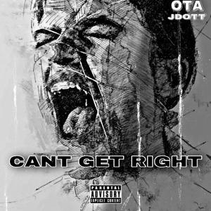 Cant Get Right (Freestyle)