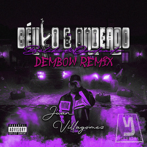 Beliko y Ondeado (Dembow Remix)