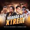 Mc Mk Da Zl - Voadão de Xtrem (feat. DJ GUZIN)