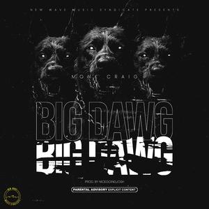 BIG DAWG (feat. NICEGOINGJOSH)
