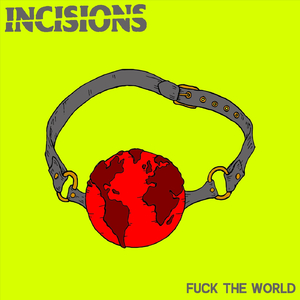 Fuck the World