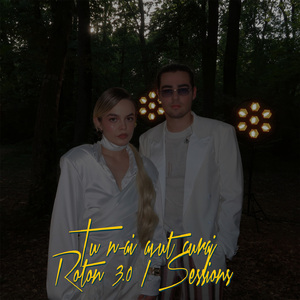 Tu n-ai avut curaj (Roton 3.0 / Sessions)
