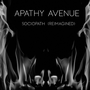 Sociopath (Reimagined)