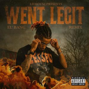 Went Legit (G Herbo Remix)