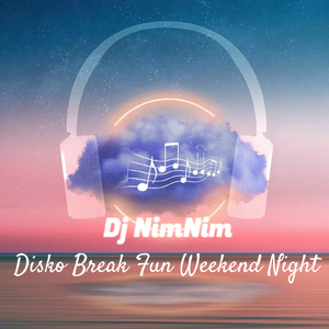 Disko Break Fun Weekend Night