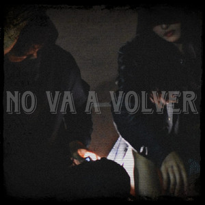 No va a volver