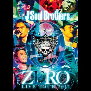 花火 (三代目J Soul Brothers LIVE TOUR 2012 0 ～ZERO～)