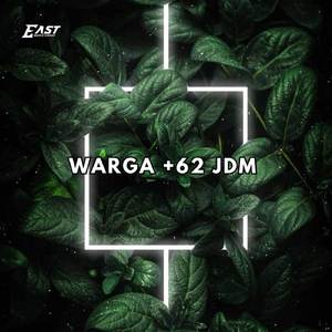WARGA +62 JDM (REMIX)