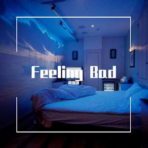 Feeling Bad