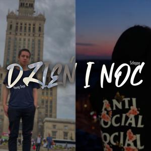 Dzień i Noc (feat. Szlagaa)