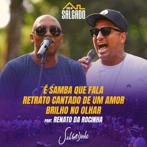 É Samba que Fala / Retrato Cantado de um Amor / Brilhos no Olhar