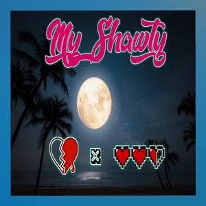 My Shawty (feat. Tr3svid4s)