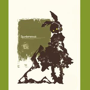 I’m so spontaneous