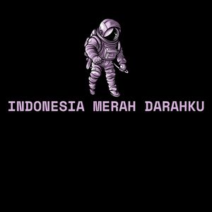 INDONESIA MERAH DARAHKU