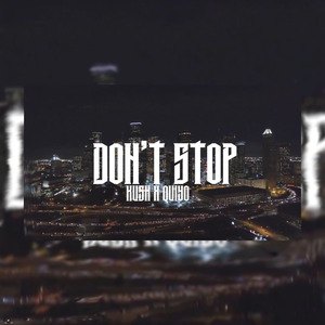 Don't stop