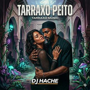 Tarraxo Peito