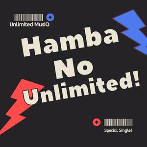 Hamba No Unlimited!