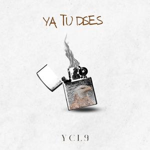 ya tu dises (feat. el dusty & el burro)