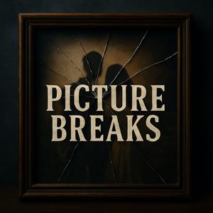 Picture Breaks