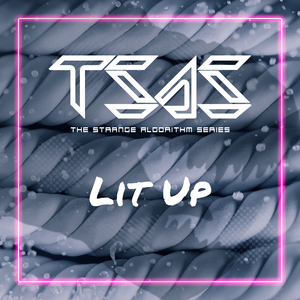 Lit Up (Original Mix)
