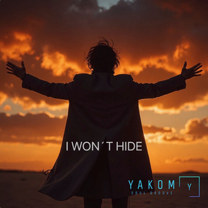 I Won´t Hide