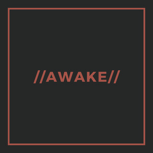 Awake