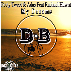 My Dreams (Original Mix)